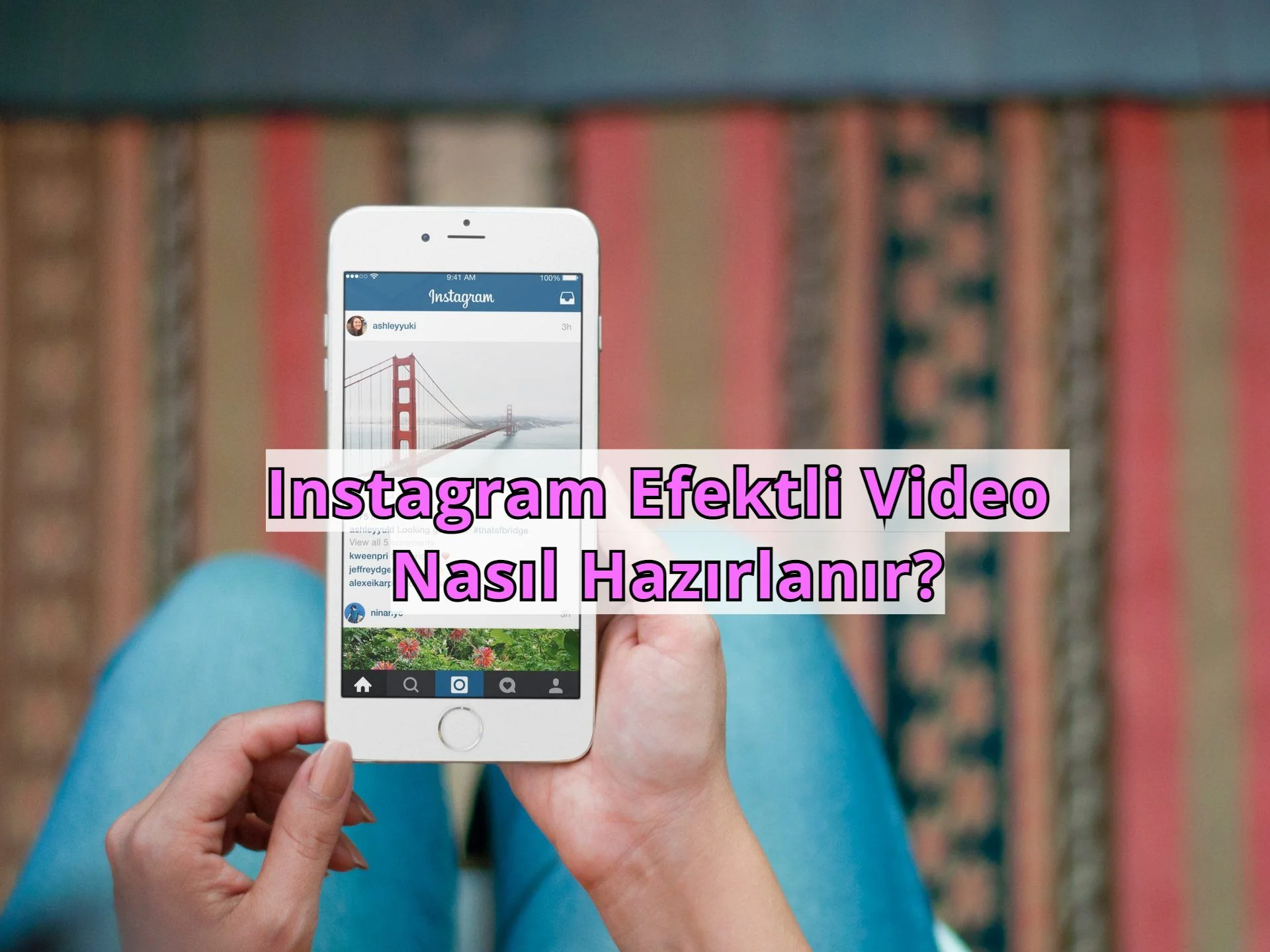 instagram efektli video programi
