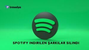 Spotify İndirilen Şarkılar Silindi
