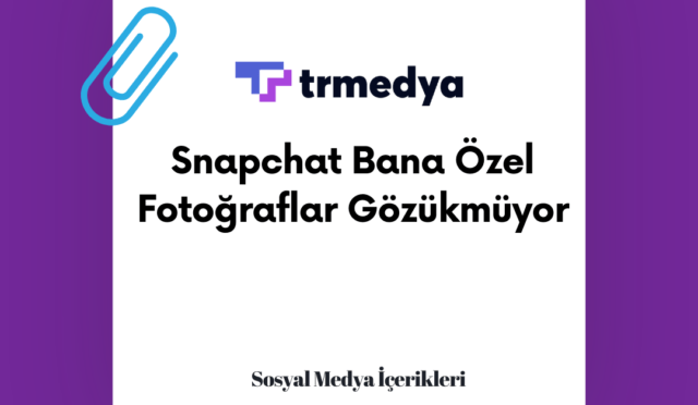 Snapchat Bana Özel Fotoğraflar Gözükmüyor