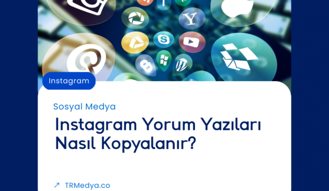 Instagram Yorum Yazıları Nasıl Kopyalanır?