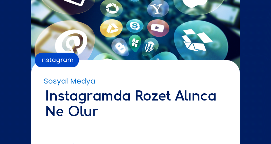 Instagram'da Rozet Alınca Ne Olur Detaylı Anlatım