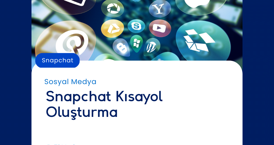 Snapchat Kısayol Oluşturma