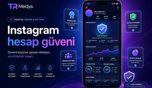 Instagram hesap güveni için profil ve etkileşim kontrol paneli